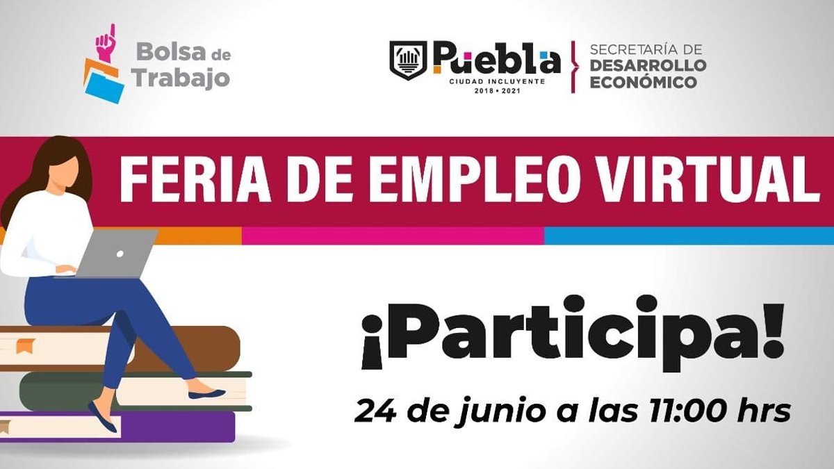 Invita Ayuntamiento de Puebla a participar en Feria de Empleo Virtual; 600 vacantes ofertadas Invita Ayuntamiento de Puebla a participar en Feria de Empleo Virtual; 600 vacantes ofertadas