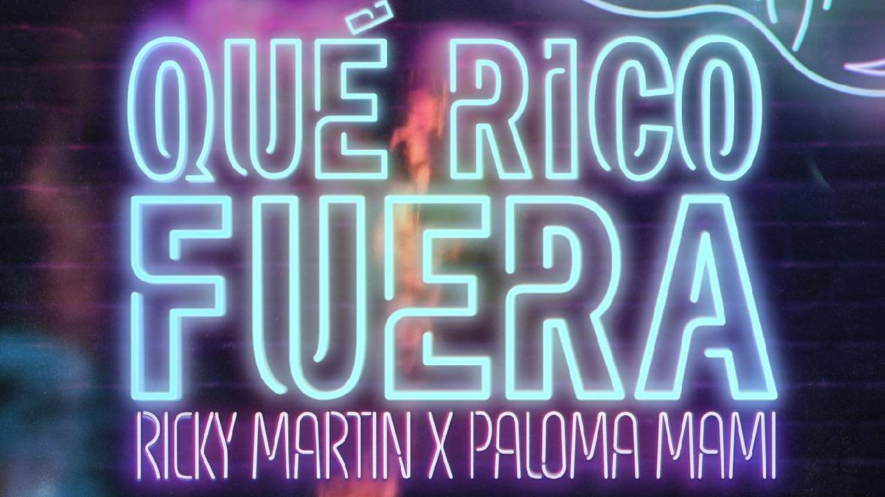 Ricky Martin y Paloma ponen al mundo a bailar con «Qué rico fuera»