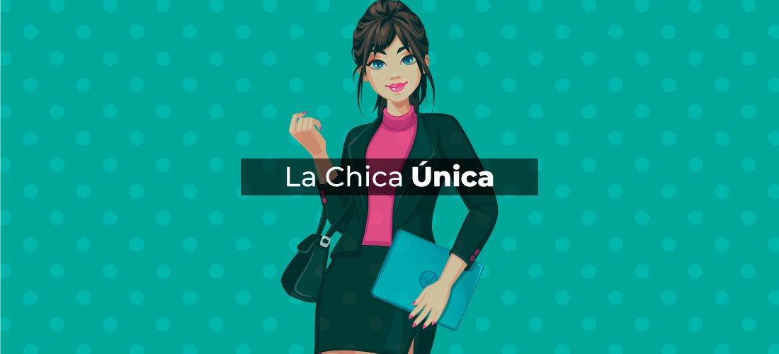 La Chica Única