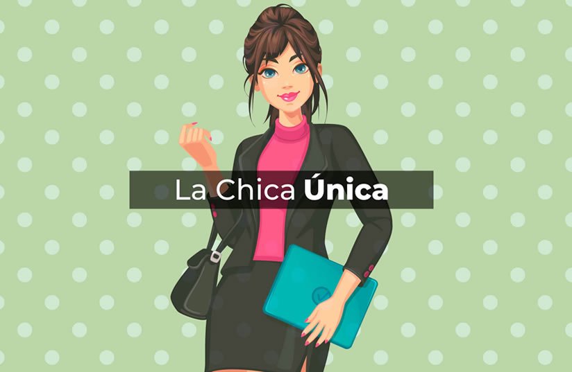 La chica única