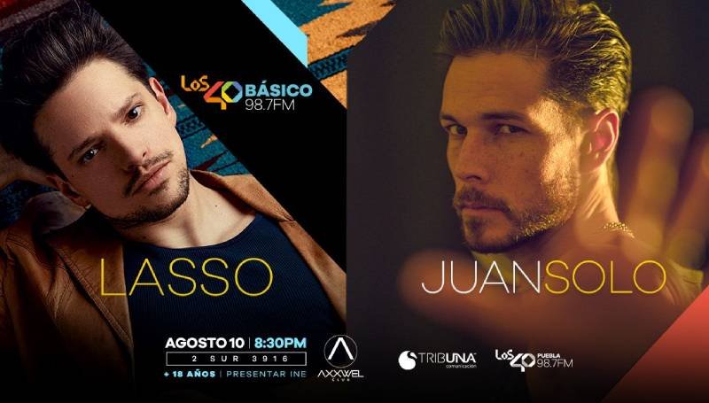 Lasso y Juan Solo en #Básico40 Puebla