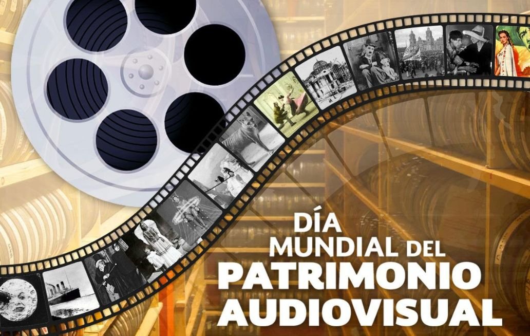 Día Mundial del Patrimonio Audiovisual