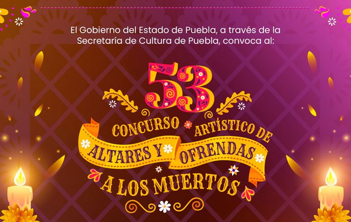 Convoca Puebla al Concurso Artístico de Altares y Ofrendas a los Muertos