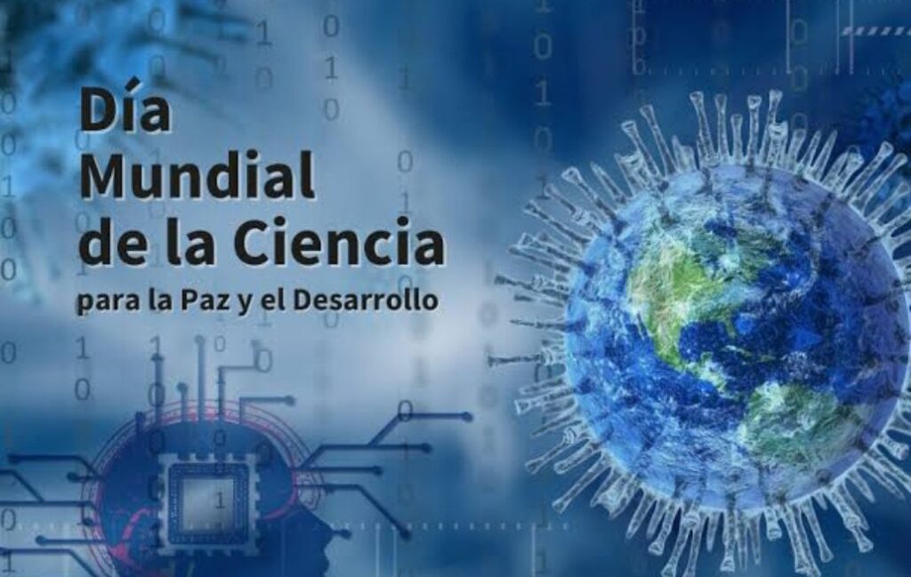 Día Mundial de la Ciencia para la Paz y el Desarrollo