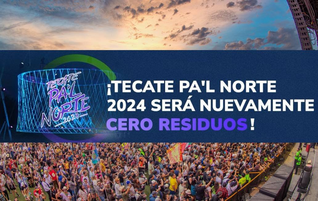 Tecate Pa’l Norte: un festival cero residuos