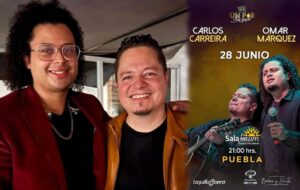 Carlos Carreira y Omar Márquez: Unen sus voces en "UN PAR SIN IGUAL"