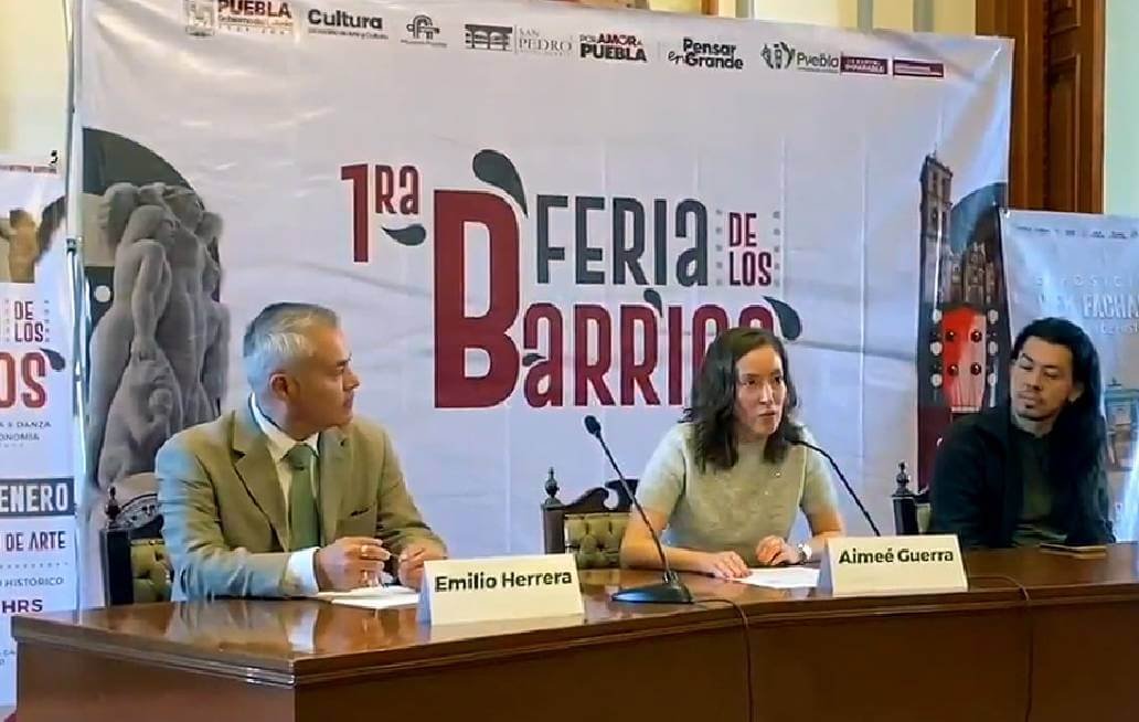 Ayuntamiento de Puebla anuncia la 1era Feria de los Barrios Históricos