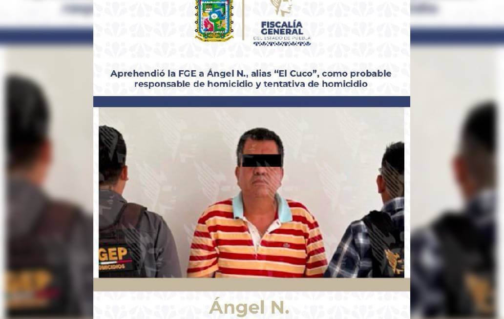Aprehende la FGE a Ángel N., alias “El Cuco”, como probable responsable de homicidio y tentativa de homicidio