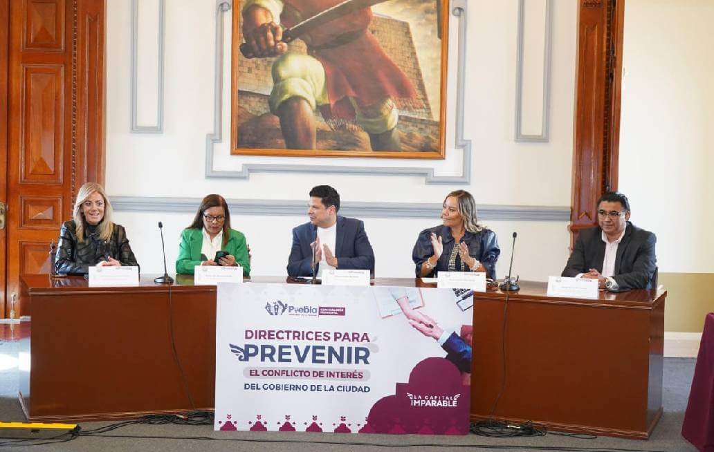 Presenta Gobierno de la Ciudad directrices para Prevenir el Conflicto de Interés en el Ayuntamiento de Puebla