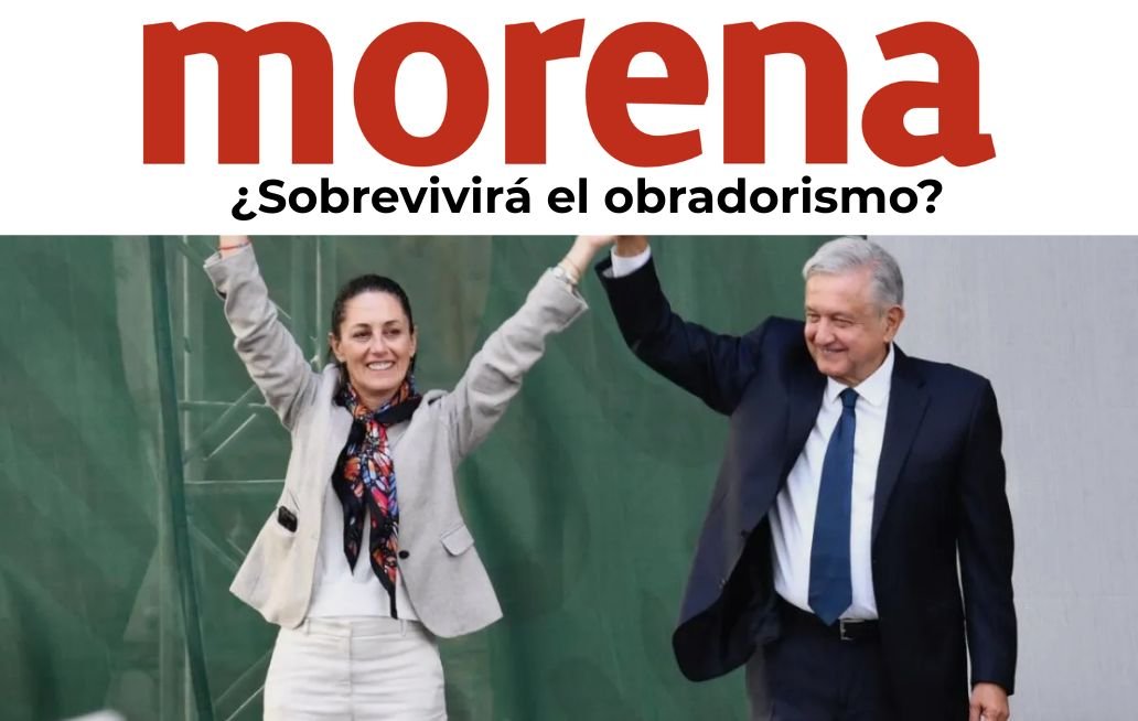 ¿Sobrevivirá el obradorismo?
