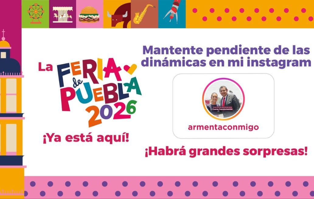Feria de Puebla 2026: hoy revelan cartelera y el gobernador anuncia sorpresas