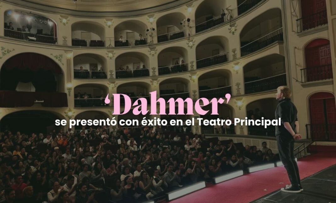 'Dahmer' arrasa en el Teatro Principal de Puebla