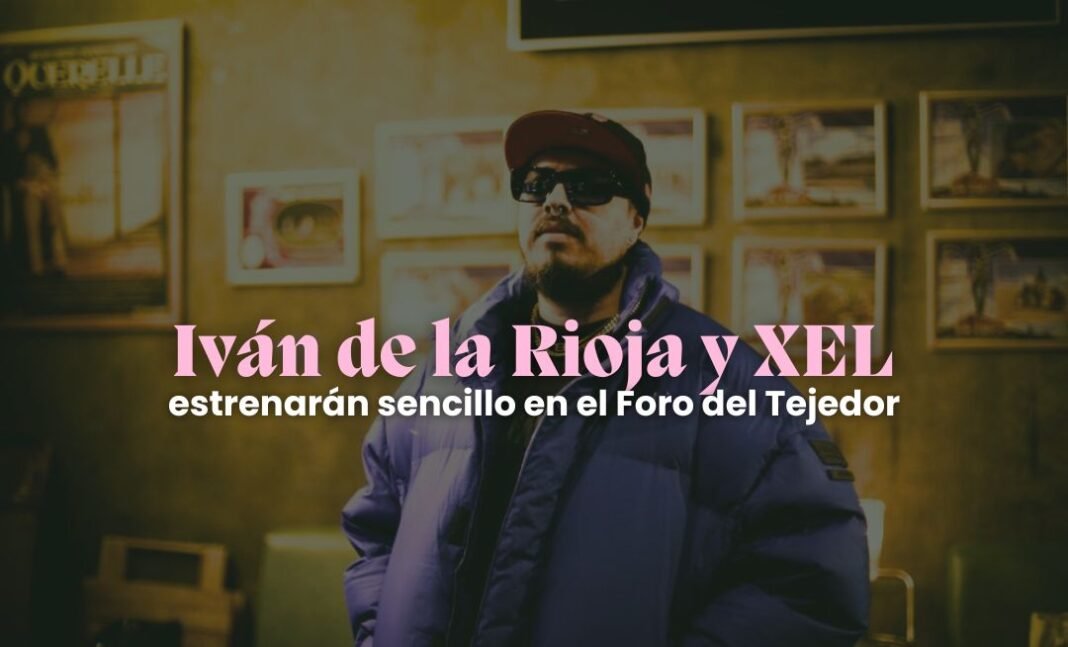 Iván de la Rioja se presentará en el Foro del Tejedor Iván de la Rioja se presentará en el Foro del Tejedor