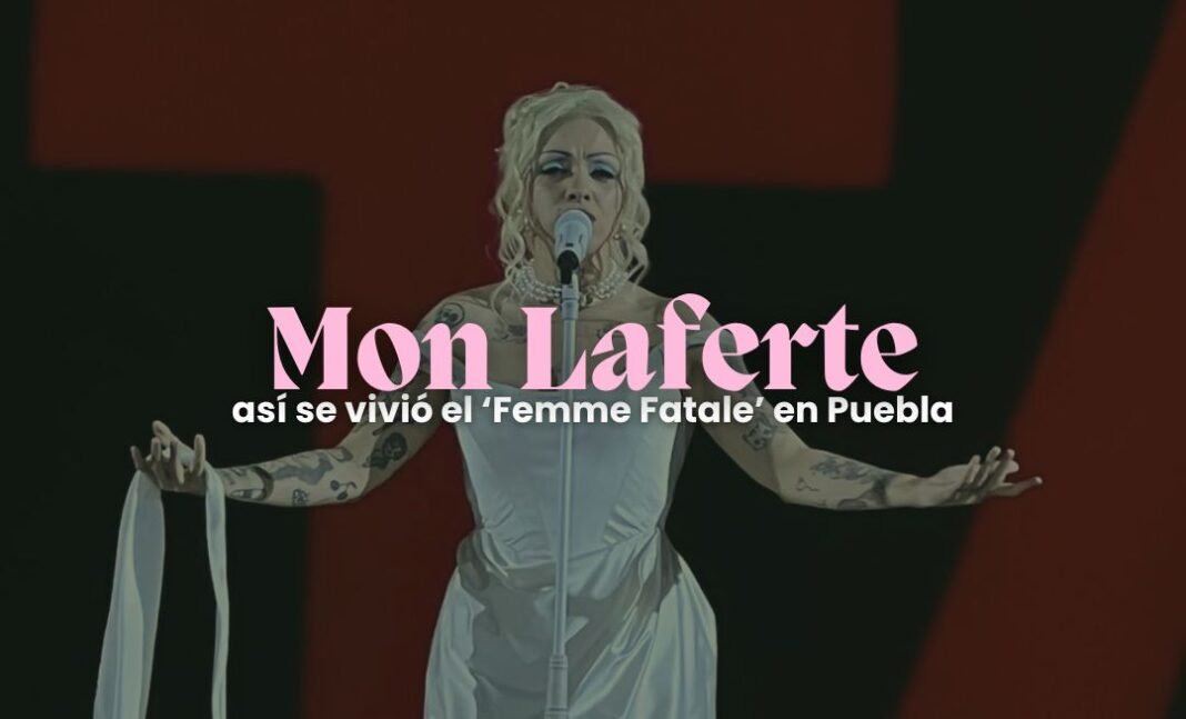 Mon Laferte en Puebla: así se vivió su concierto mon en puebla femme fatale
