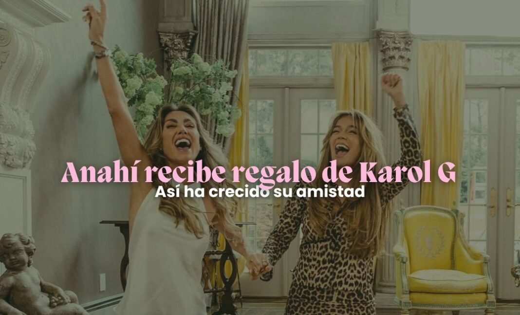 Anahí presume el tierno regalo que recibió de Karol G