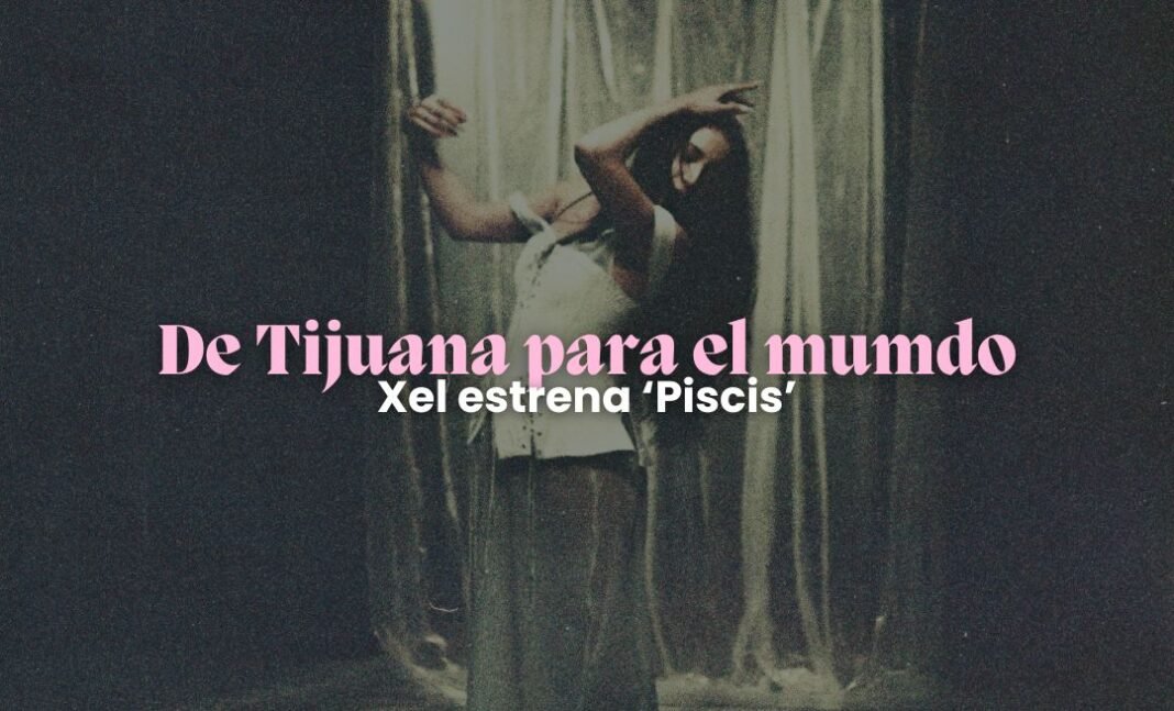 Xel habla sobre 'Piscis' y el universo etéreo de su música