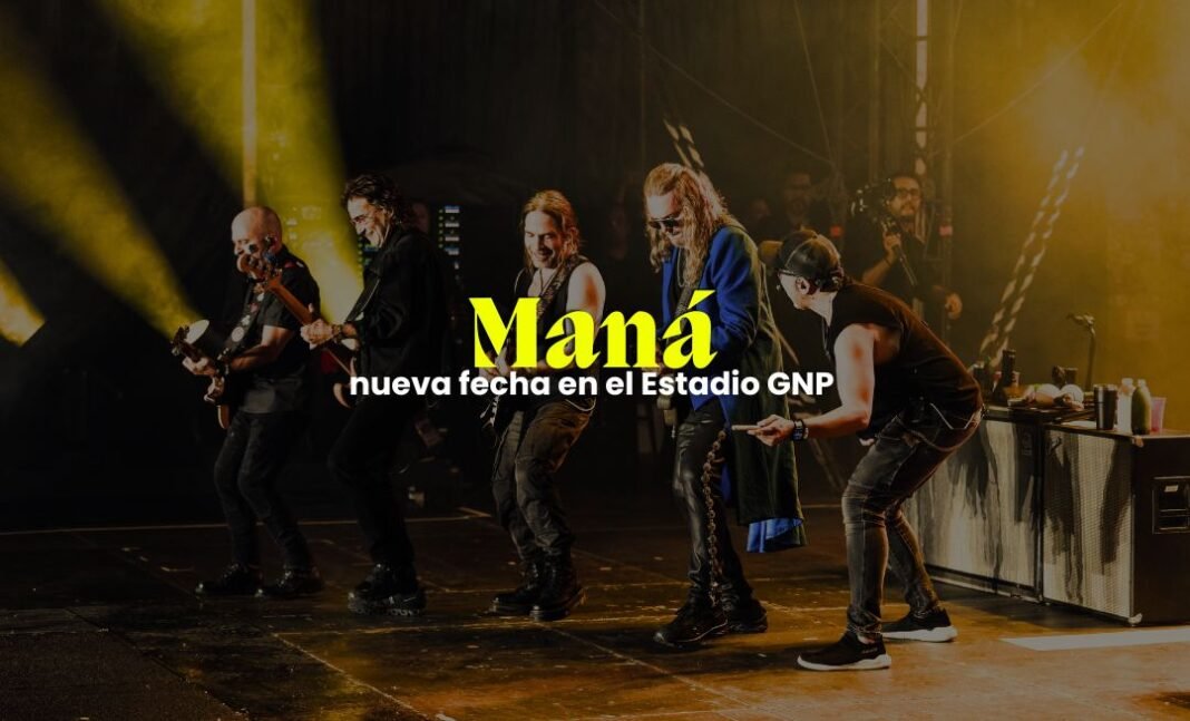 Maná abre segunda fecha en el Estadio GNP Seguros mana estadio gnp seguros