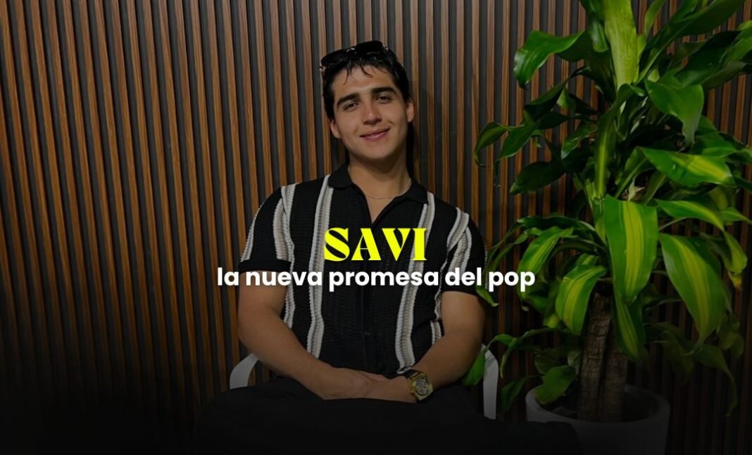 SaVi: conoce a la nueva promesa del pop mexicano