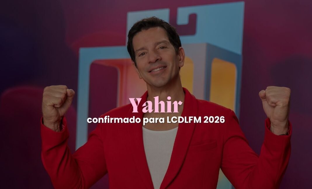 Yahir en La Casa de los Famosos 2026: conoce su trayectoria