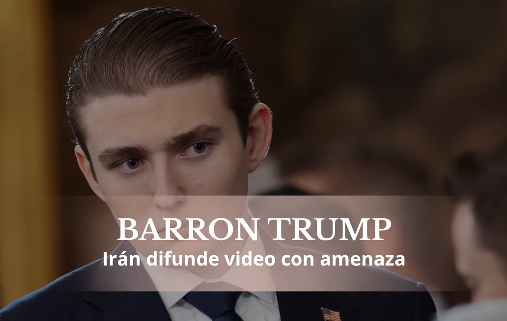 Barron Trump: Irán difunde video con amenaza y menciona recompensa de 10 millones de dólares BARRON TRUMP