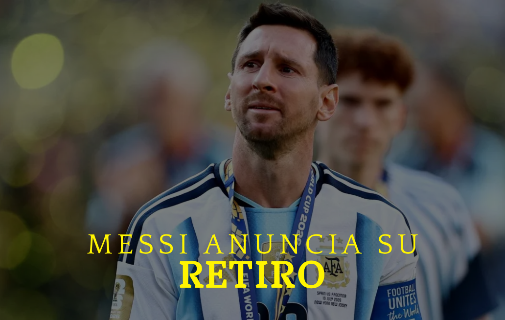 Messi anuncia su retiro de la Selección Argentina: “Me vacié” MESSI