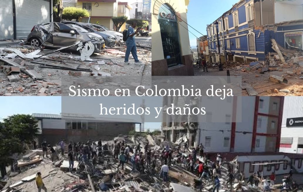 Sismo en Colombia deja heridos y daños; autoridades activan atención de emergencia Sismo en Colombia deja heridos y daños; autoridades activan atención de emergencia