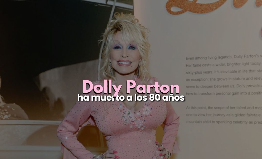 Dolly Parton murió a los 80 años: así fue su legado Dolly Parton murió a los 80 años: así fue su legado