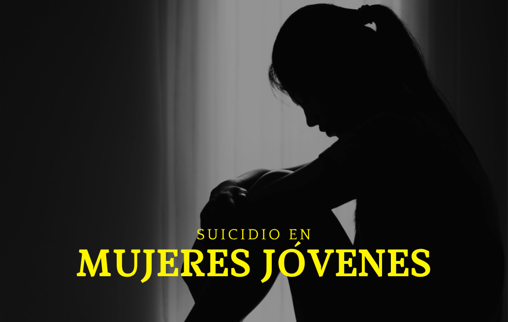 Suicidio en México: mujeres jóvenes enfrentan una realidad preocupante SUICIDIO
