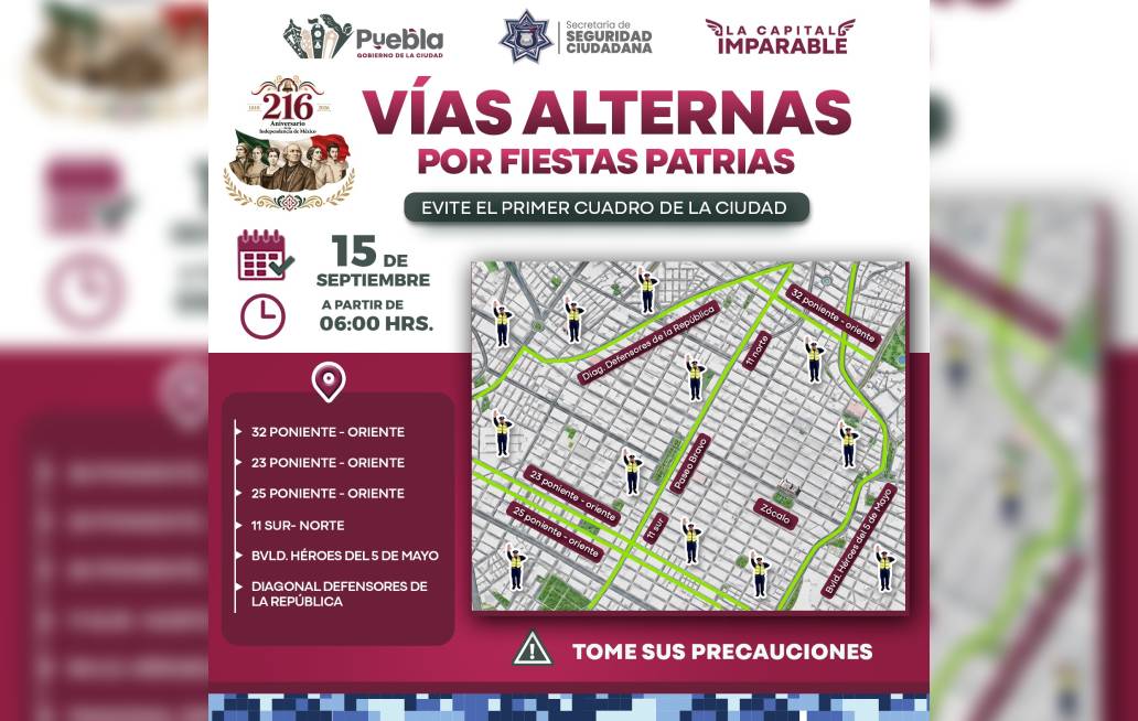 Informa Gobierno de la Ciudad de Puebla cierres viales ante las Fiestas Patrias 2026 Informa Gobierno de la Ciudad de Puebla cierres viales
