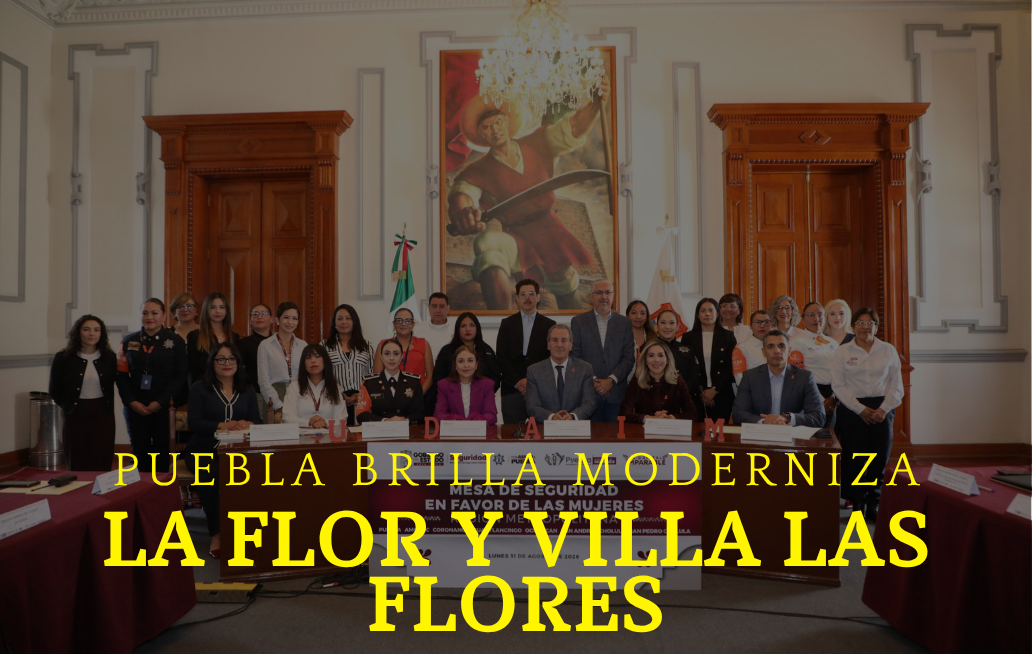 Con Puebla Brilla, Gobierno de la Ciudad de Puebla lleva tecnología LED a La Flor y Villa Las Flores La Flor y Villa Las Flores