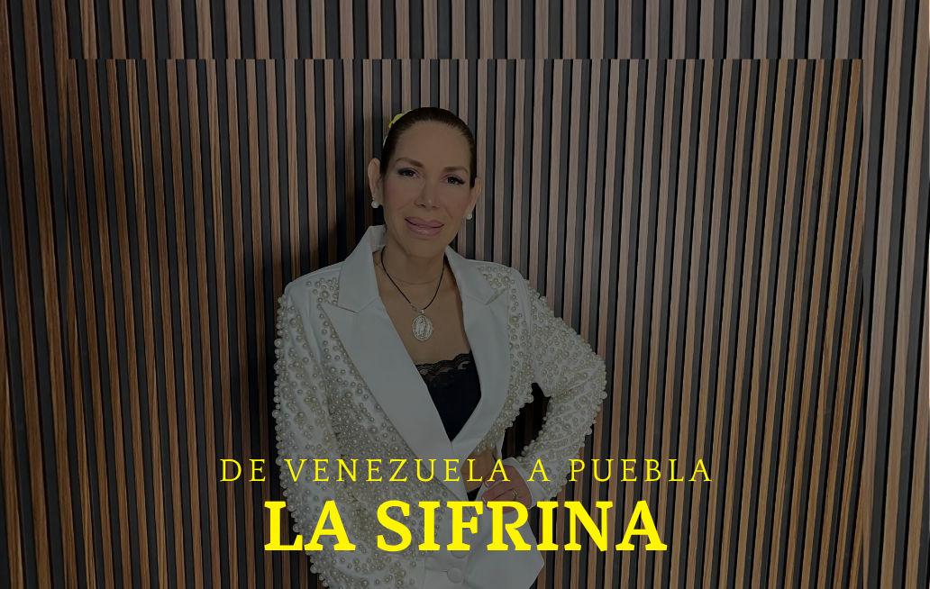 La Sifrina: el sabor venezolano que emprende en Puebla La Sifrina