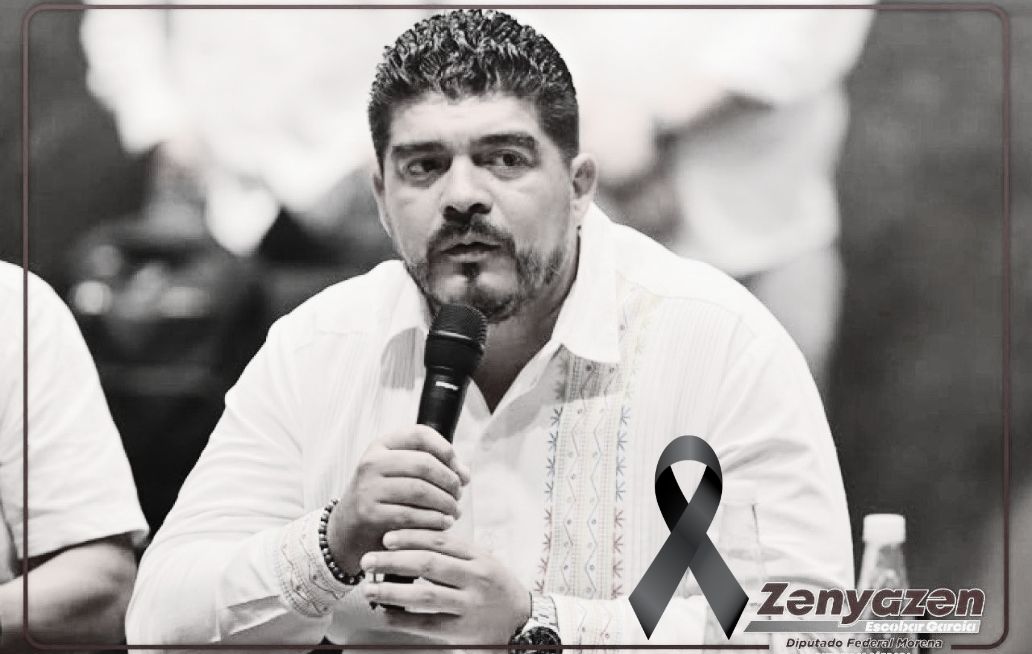 Diputado federal de Morena, Zenyazen Escobar García, fue encontrado sin vida Zenyazen Escobar García