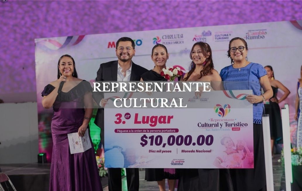 San Andrés Cholula ya tiene Representación Cultural y Turística 2026-2027 Representante Cultural