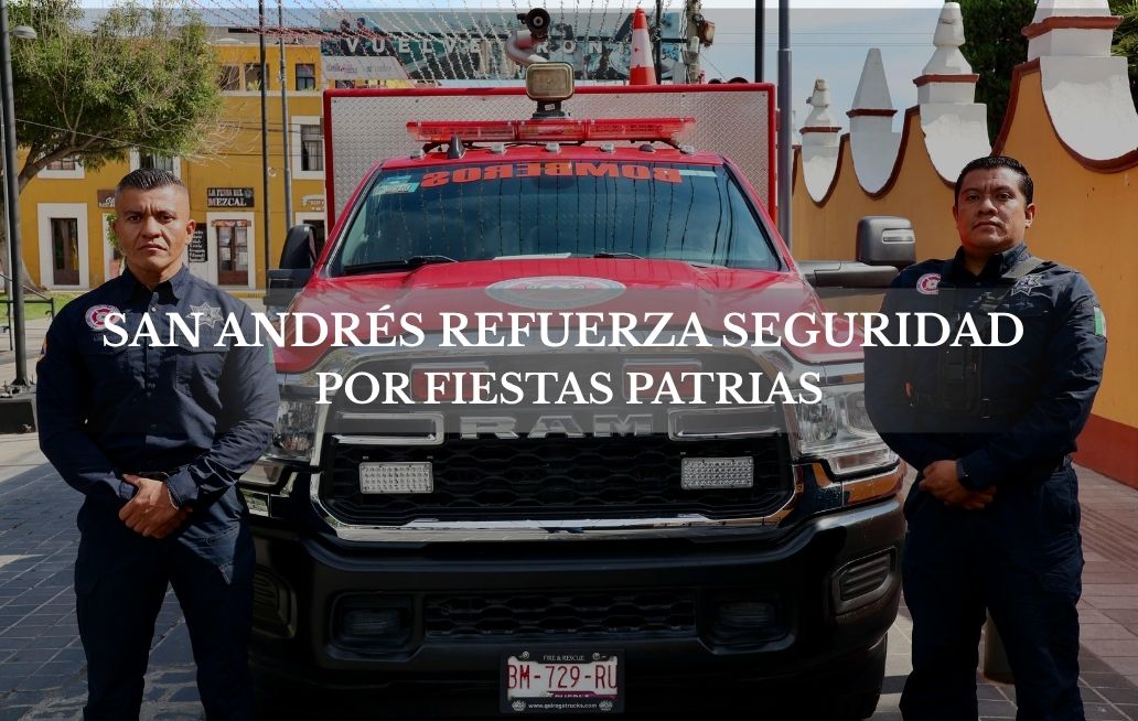 San Andrés refuerza seguridad