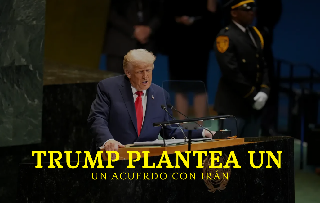 Trump plantea un acuerdo con Irán para reconstruir el país o advierte con una escalada militar Trump plantea un acuerdo con Irán para reconstruir el país o advierte con una escalada militar
