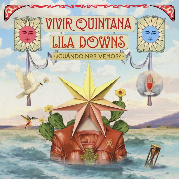  Vivir Quintana y Lila Downs  ¿cuándo nos vemos?