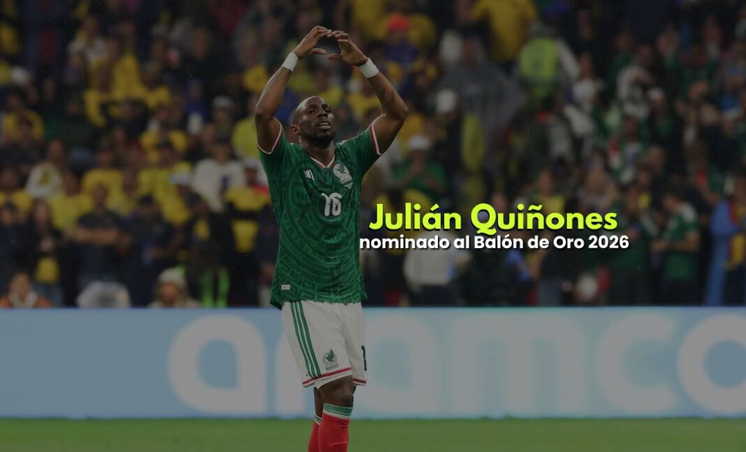 Julián Quiñones es nominado al Balón de Oro 2026