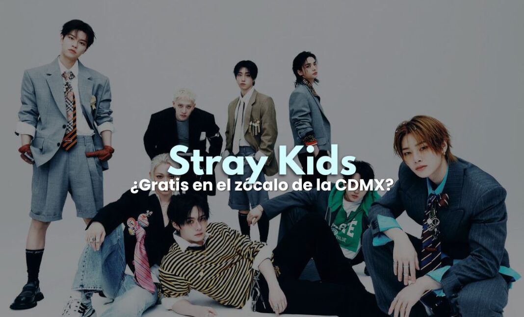 Stray Kids: ¿el grupo podría dar un concierto gratis en el zócalo? Stray Kids: ¿el grupo podría dar un concierto gratis en el zócalo?
