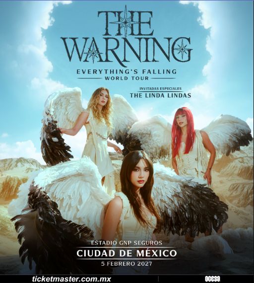 The Warning hará historia en el Estadio GNP Seguros