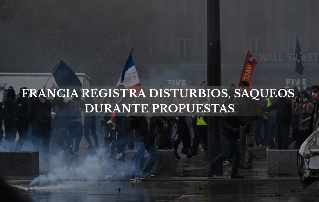 Francia registra disturbios, saqueos y al menos 1,800 detenidos durante protestas FRANCIA