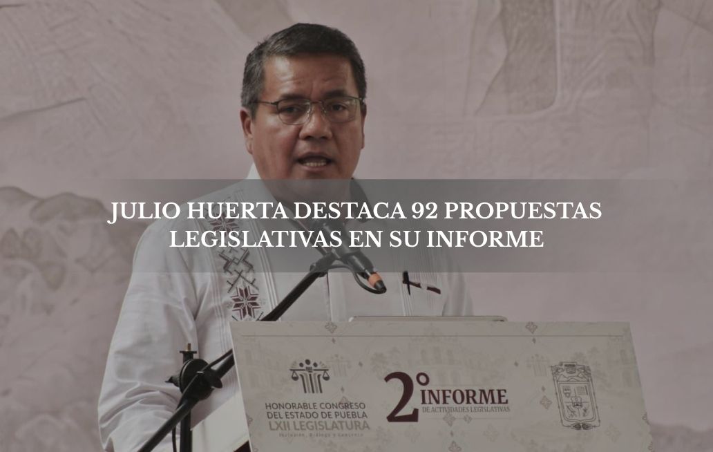 Presenta Julio Huerta su Segundo Informe de Actividades; destaca trabajo en materia de gobernación Presenta Julio Huerta su Segundo Informe de Actividades; destaca trabajo en materia de gobernación