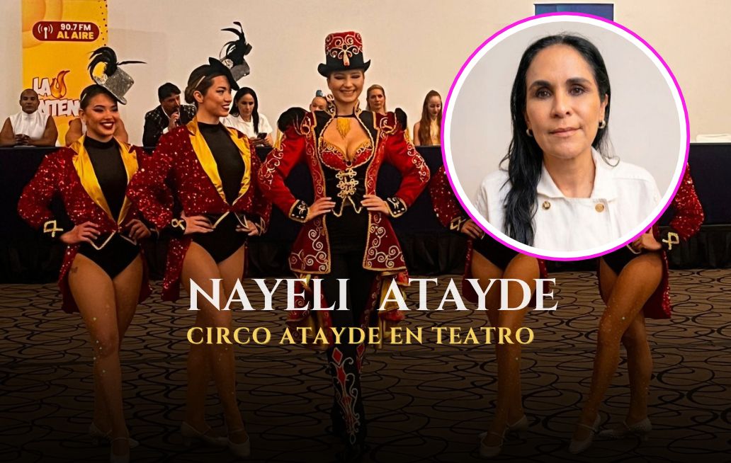 Nayeli Atayde, circo atayde en teatro
