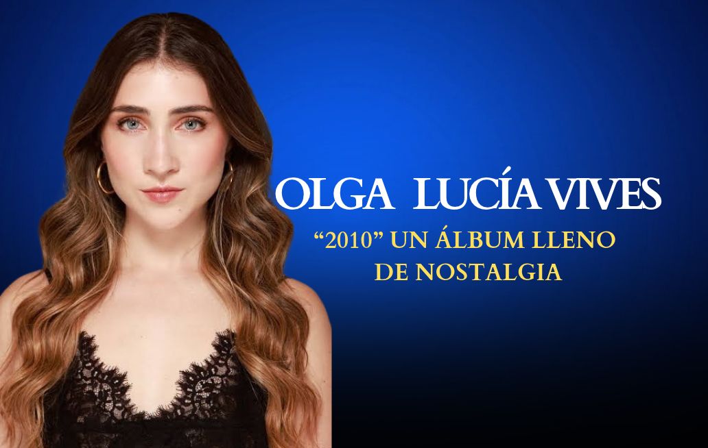 Olga Lucía Vives se reinventa y confiesa su mayor red flag Olga Lucía Vives