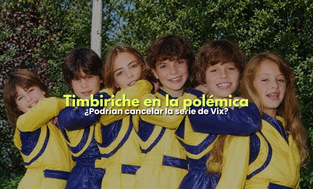 Timbiriche en polémica: ¿cancelarán la serie de ViX?